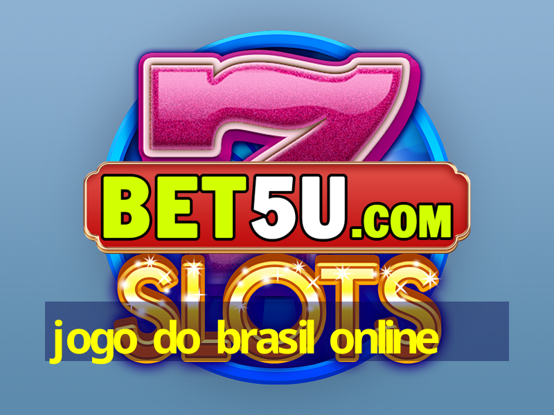 jogo do brasil online